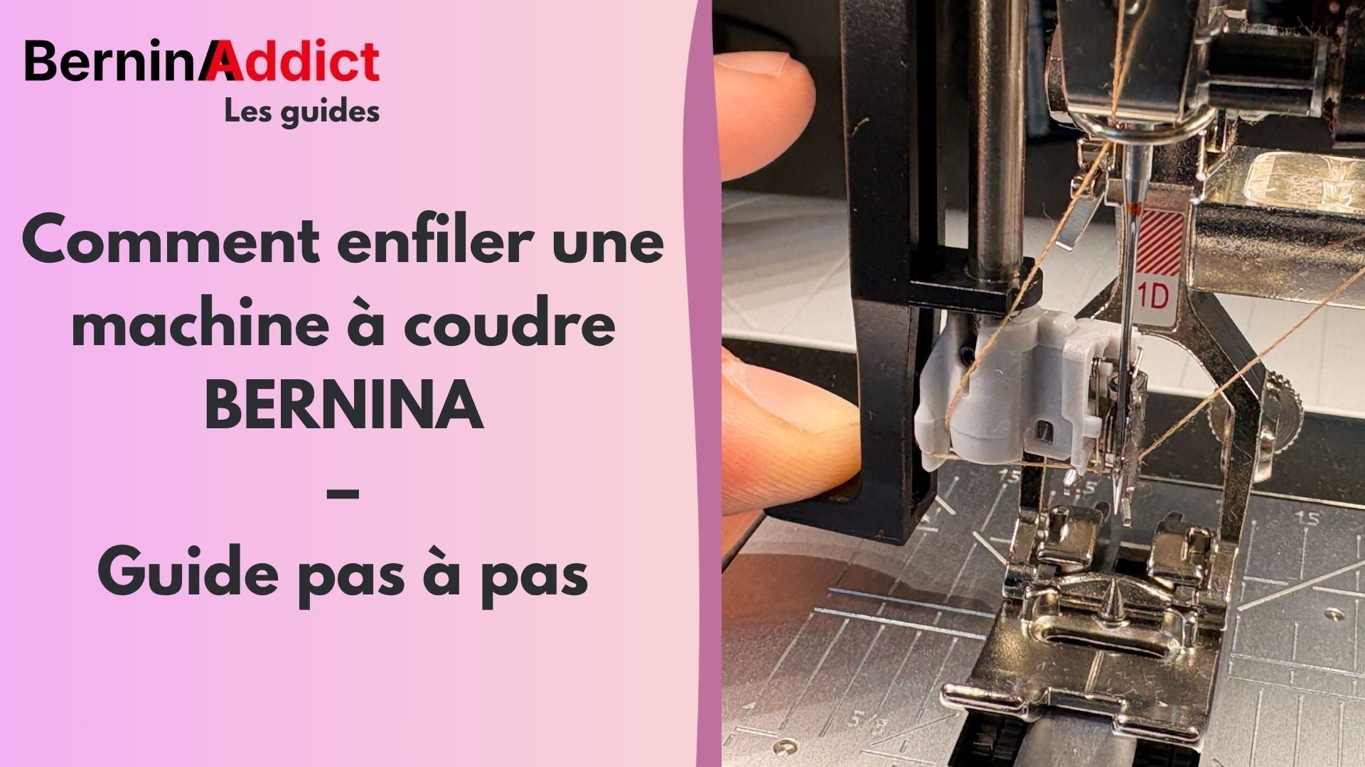 Comment enfiler une machine à coudre BERNINA – Guide pas à pas Berninaaddict